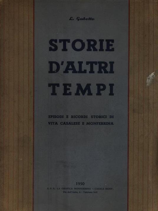 Storia d'altri tempi - L. Gabotto - 2