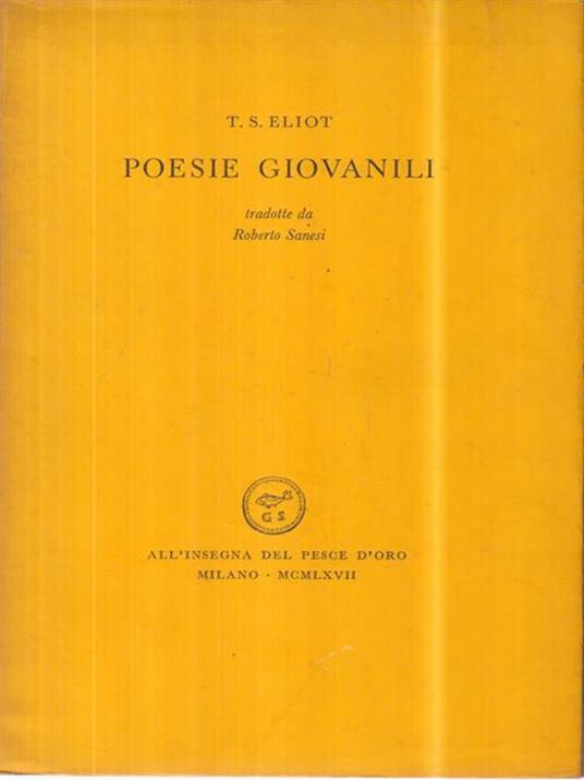 Poesie giovanili - Thomas S. Eliot - 2