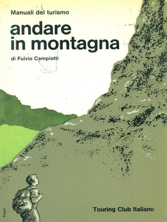 Andare in montagna - Fulvio Campiotti - copertina