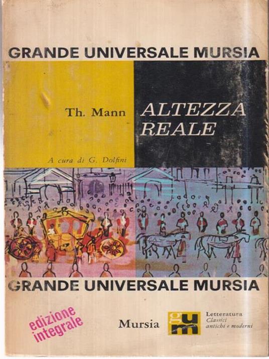 Altezza reale - Thomas Mann - copertina