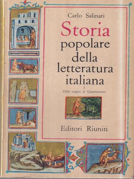 Storia Popolare della Letteratura Italiana II - Carlo Salinari - 2