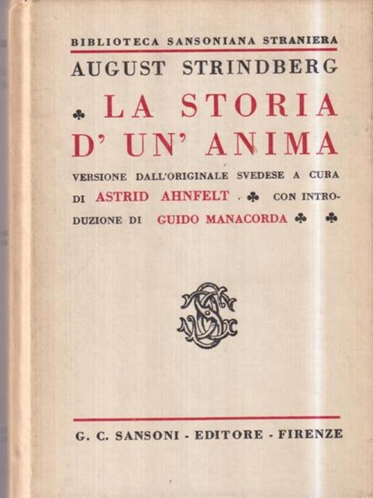 La storia d' un'anima - August Strindberg - 2