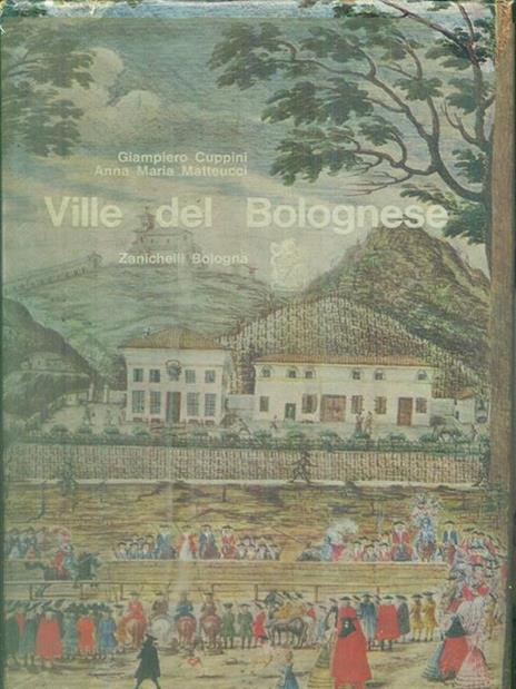 Ville del Bolognese - Giampiero Cuppini - 2