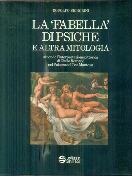 La fabella di psiche e altra mitologia - Rodolfo Signorini - copertina