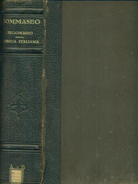 Dizionario della lingua italiana 6 vv - Niccolo Tommaseo - 2