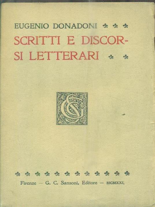 Scritti e discorsi letterari - Eugenio Donadoni - copertina