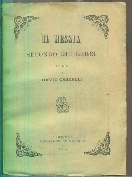 Il messia secondo gli ebrei - David Castelli - copertina