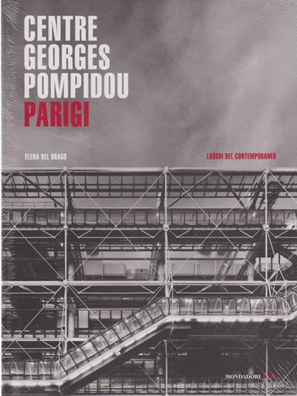 Centre Georges Pompidou. Parigi - Elena Del Drago - copertina