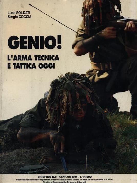 Genio! L'arma tecnica e tattica oggi - Luca Soldati - 2