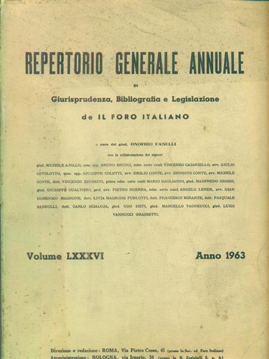 Repertorio generale annuale de Il Foro Italiano. Vol LXXXVI - Anno 1963 -   - copertina