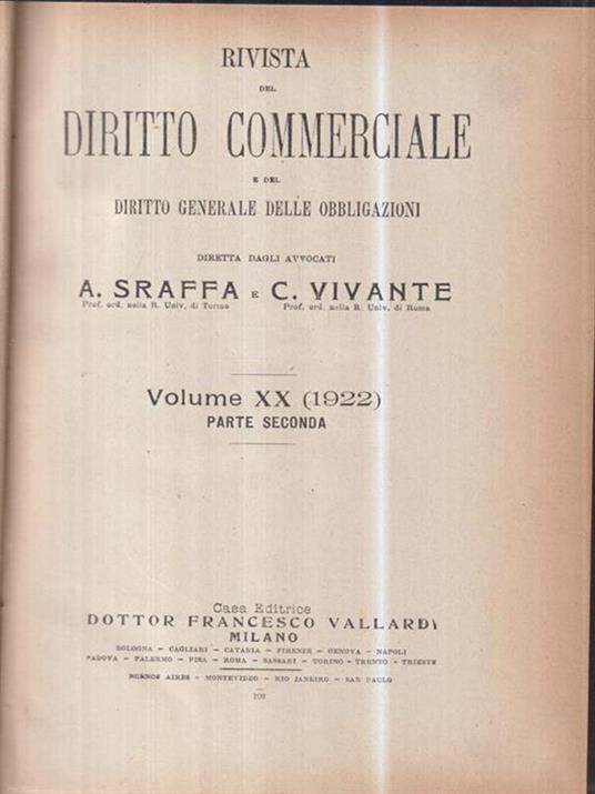 Rivista del Diritto Commerciale e del diritto generale delle obbligazioni.  Diretta da A. Sraffa e C. Vivante. Vol. XX - 1922