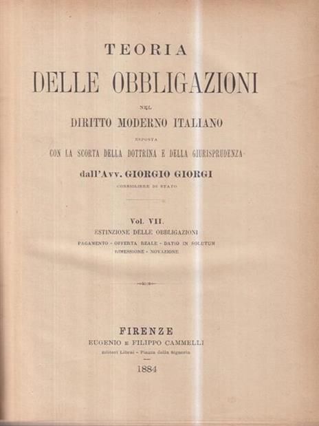 Teoria delle obbligazioni vol VII - Giorgio Giorgi - copertina