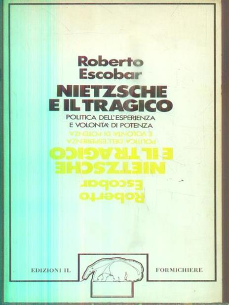 Nietzsche e il tragico - Roberto Escobar - copertina