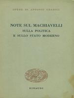 Note sul Macchiavelli sulla politica e sullo stato moderno