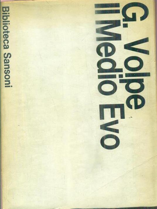 Il Medio Evo - Gioacchino Volpe - copertina