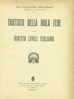Trattato della mala fede nel diritto civile italiano