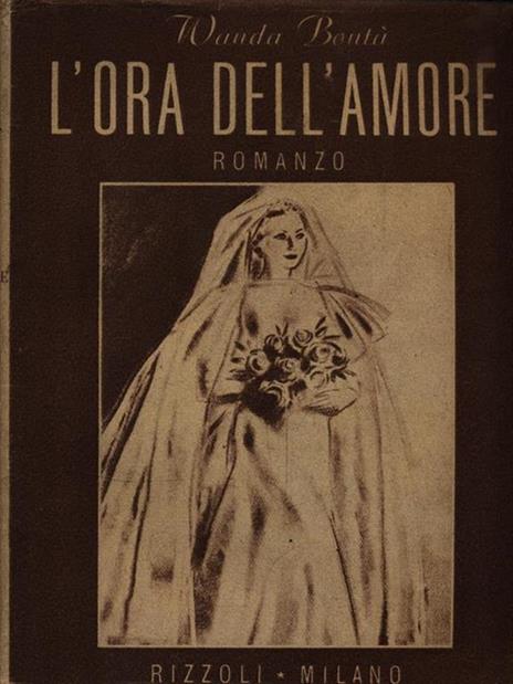 L' ora dell'amore - Wanda Bontà - 2