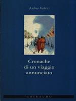 Cronache di un viaggio annunciato