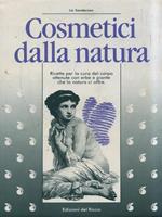 Cosmetici dalla natura