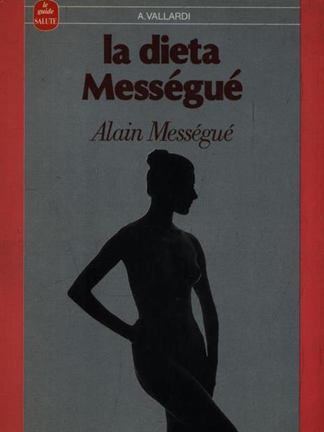 La dieta Mességué - Alain Mességué - copertina