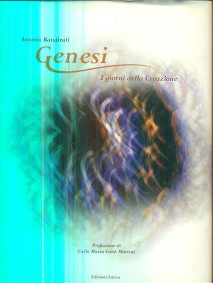 Genesi. I giorni della creazione - Antonio Bandirali - copertina