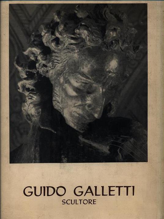 Guido Galletti scultore - Piero Raimondi - copertina