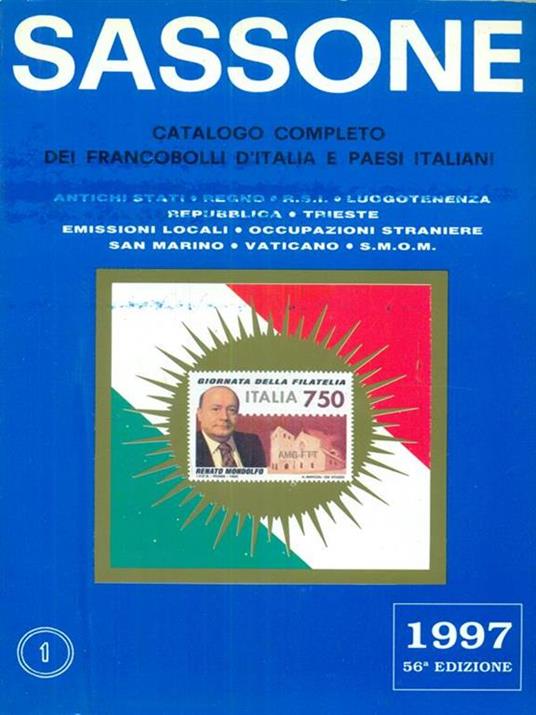 Sassone Catalogo completo dei francobolli d'Italia e paesi italiani vol 1 -  - Libro Usato - tipografia C.S.R. - | IBS
