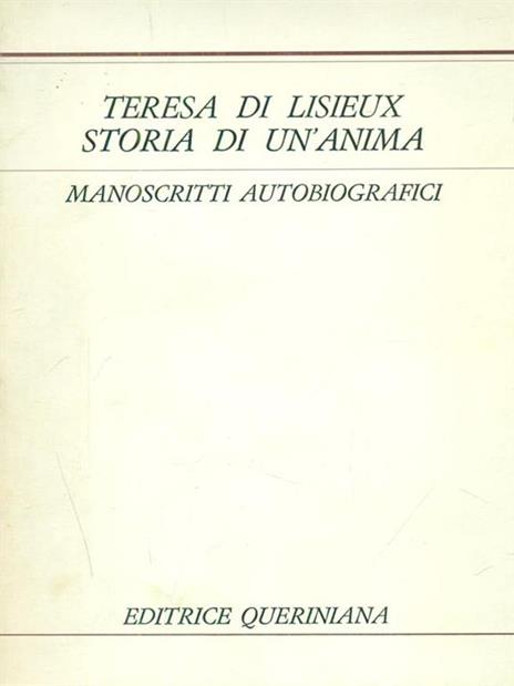 Storia di un'anima - Teresa di Lisieux  - 2
