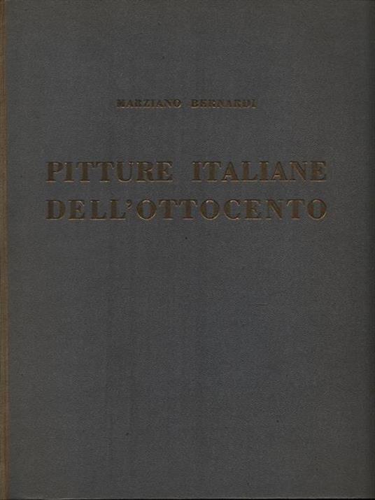 Pitture italiane dell'Ottocento - Marziano Bernardi - copertina