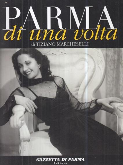 Parma di una volta 8 voll in cofanetto - copertina