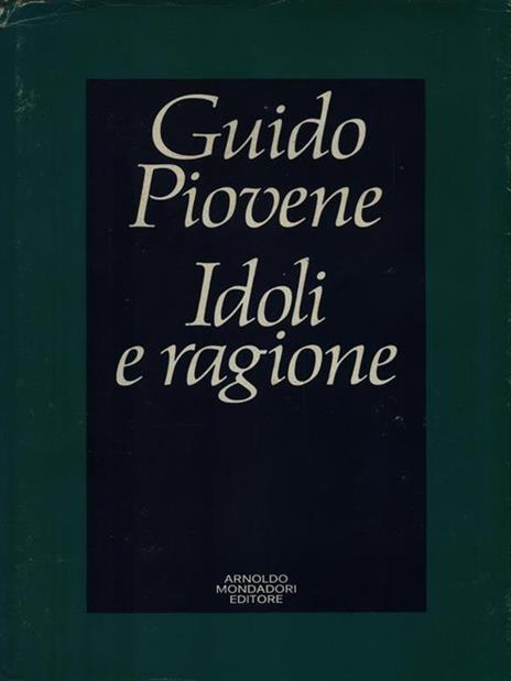 Idoli e ragione - Guido Piovene - copertina