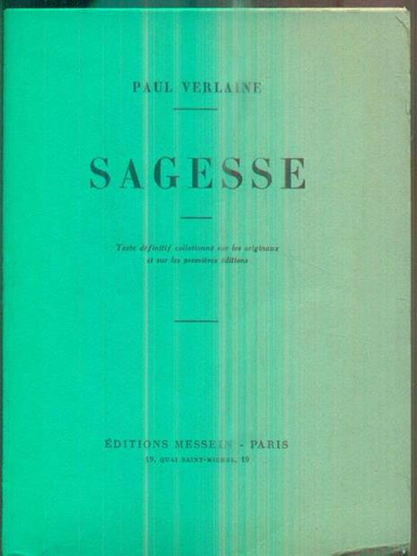 Sagesse - Paul Verlaine - 2