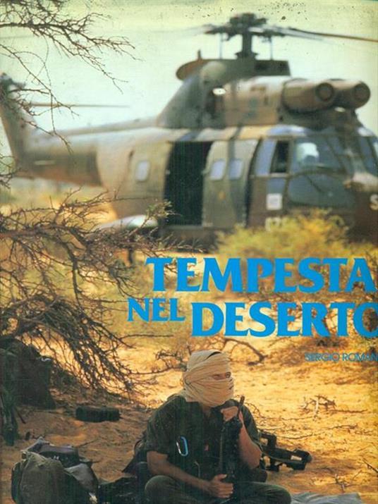 Tempesta nel deserto - Sergio Romano - 2