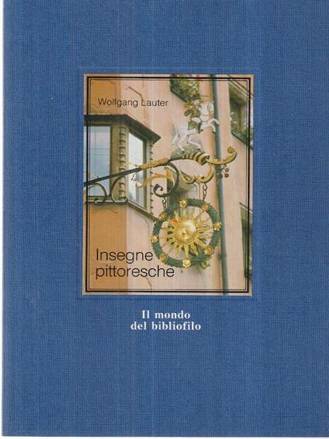 Insegne pittoresche - Wolfgang Lauter - copertina