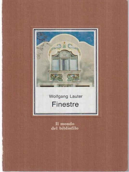 Finestre - Wolfgang Lauter - 2