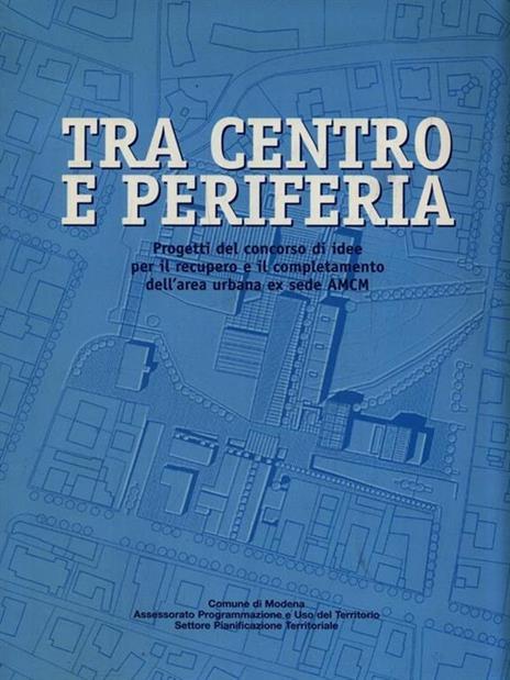 Tra centro e periferia -   - copertina