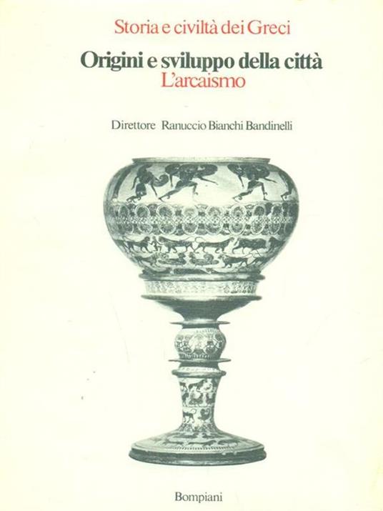 Origini e sviluppo della Città. L'arcaismo -   - copertina