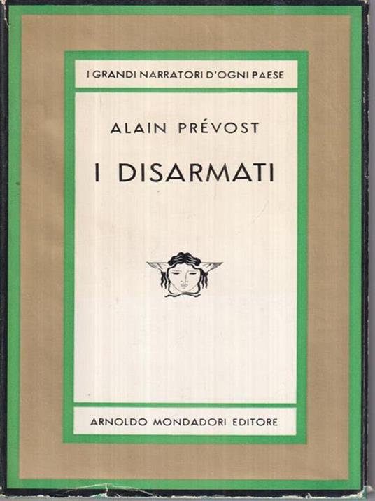 I disarmati - Alain Prevost - copertina