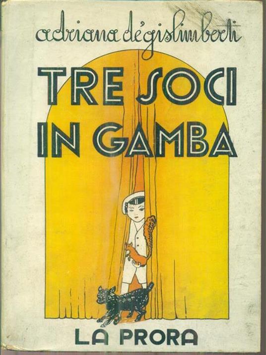 Tre soci in gamba - Adriana De Gislimberti - copertina