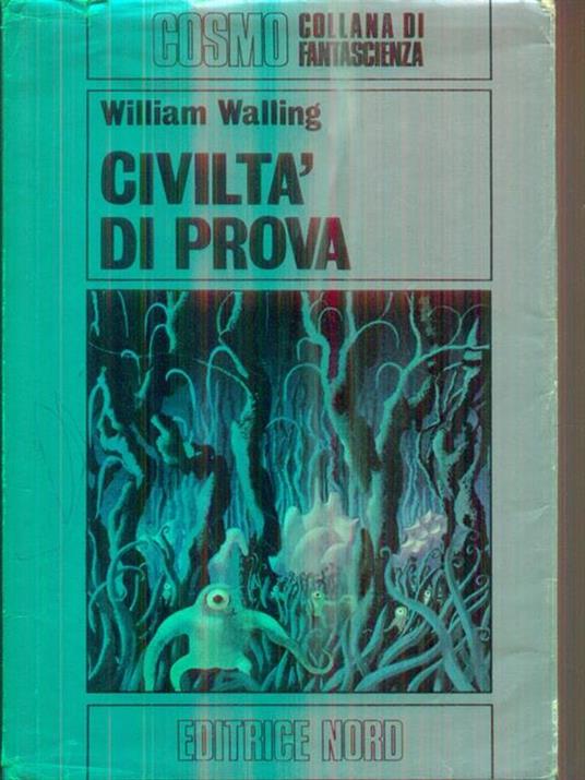 Civiltà di prova - William Walling - copertina
