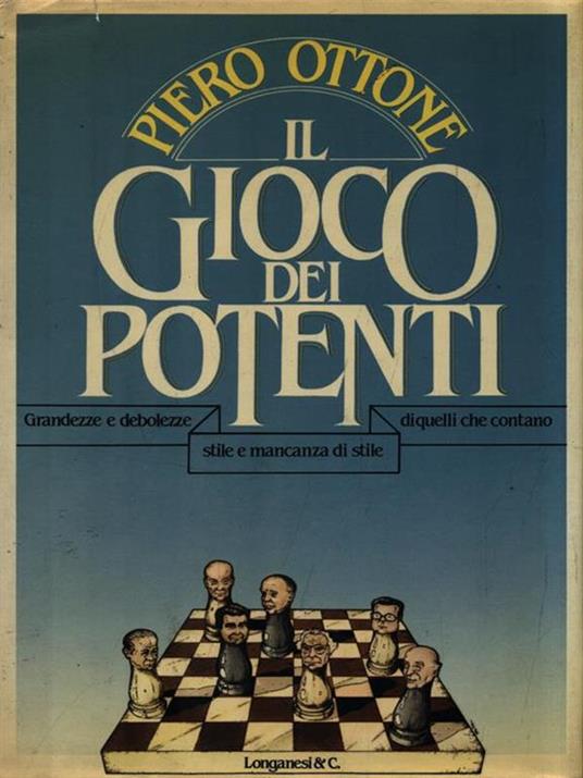 Il gioco dei potenti - Piero Ottone - copertina