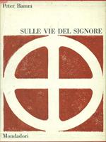 Sulle vie del signore