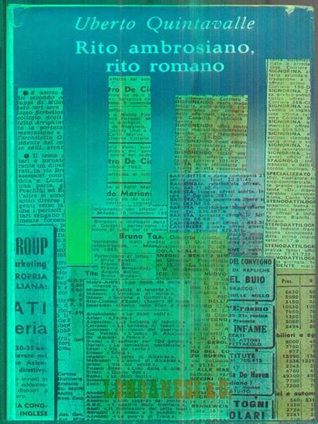 Rito ambrosiano rito romano - Uberto P. Quintavalle - copertina