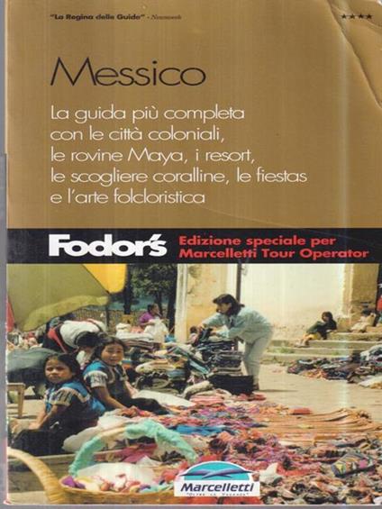 Messico - Fodor's per Marcelletti - copertina