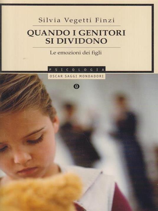 Quando i genitori si dividono. Le emozioni dei figli - Silvia Vegetti Finzi - copertina