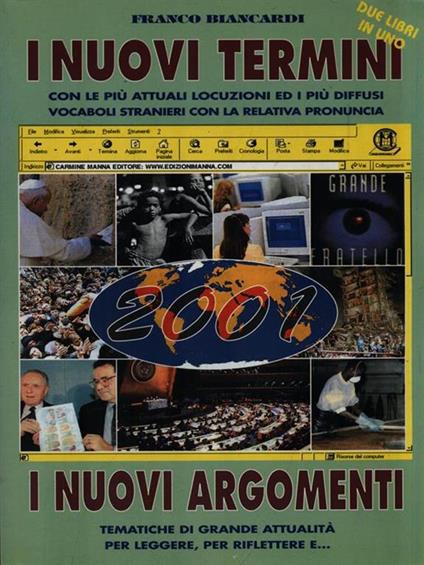 I nuovi termini. I nuovi argomenti - Franco Biancardi - copertina