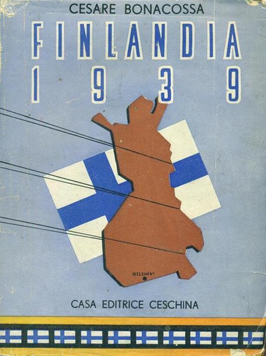 Finlandia 1939 - Cesare Bonacossa - copertina