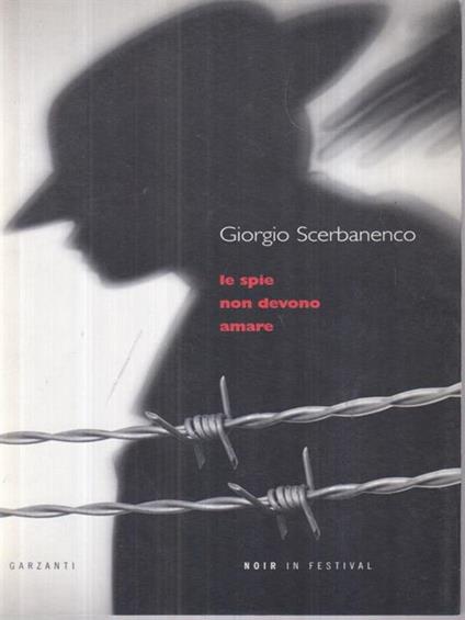 Le spie non devono amare - Giorgio Scerbanenco - copertina
