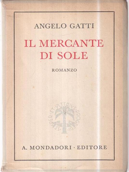 Il mercante di sole - Angelo Gatti - copertina