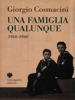 Una famiglia qualunque (1918-1940)